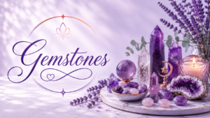 Gemstones